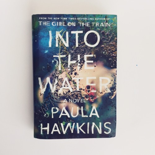Into the Water by Paula Hawkins.jpg